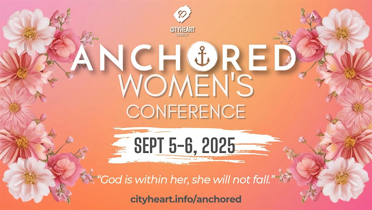 Anchored Women's Conference