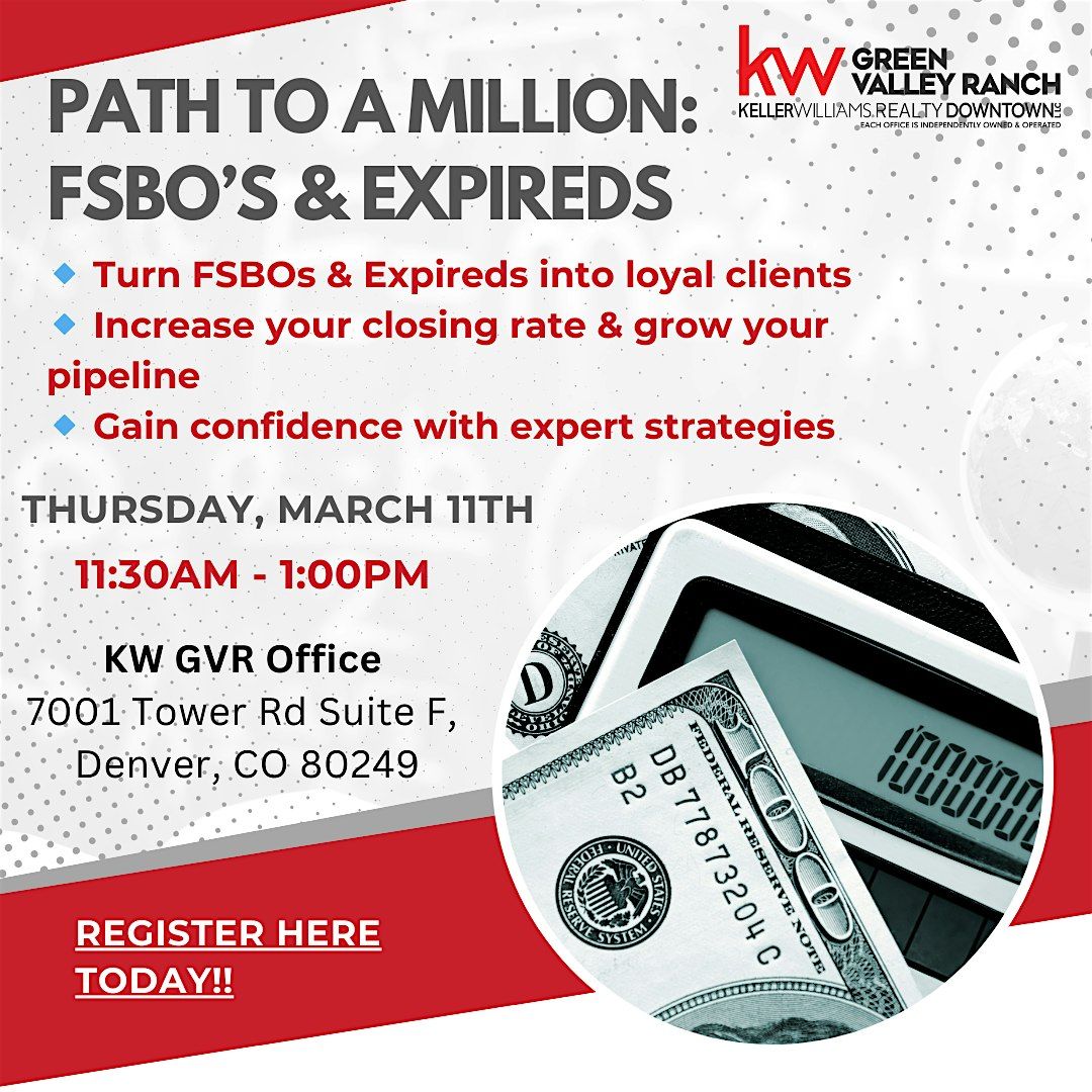 Path to a Million: FSBO's and Expireds