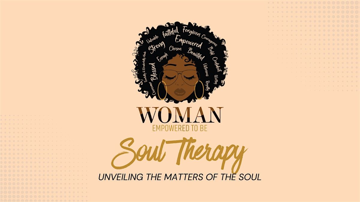 Soul Therapy: Unveiling the Matters of the Soul