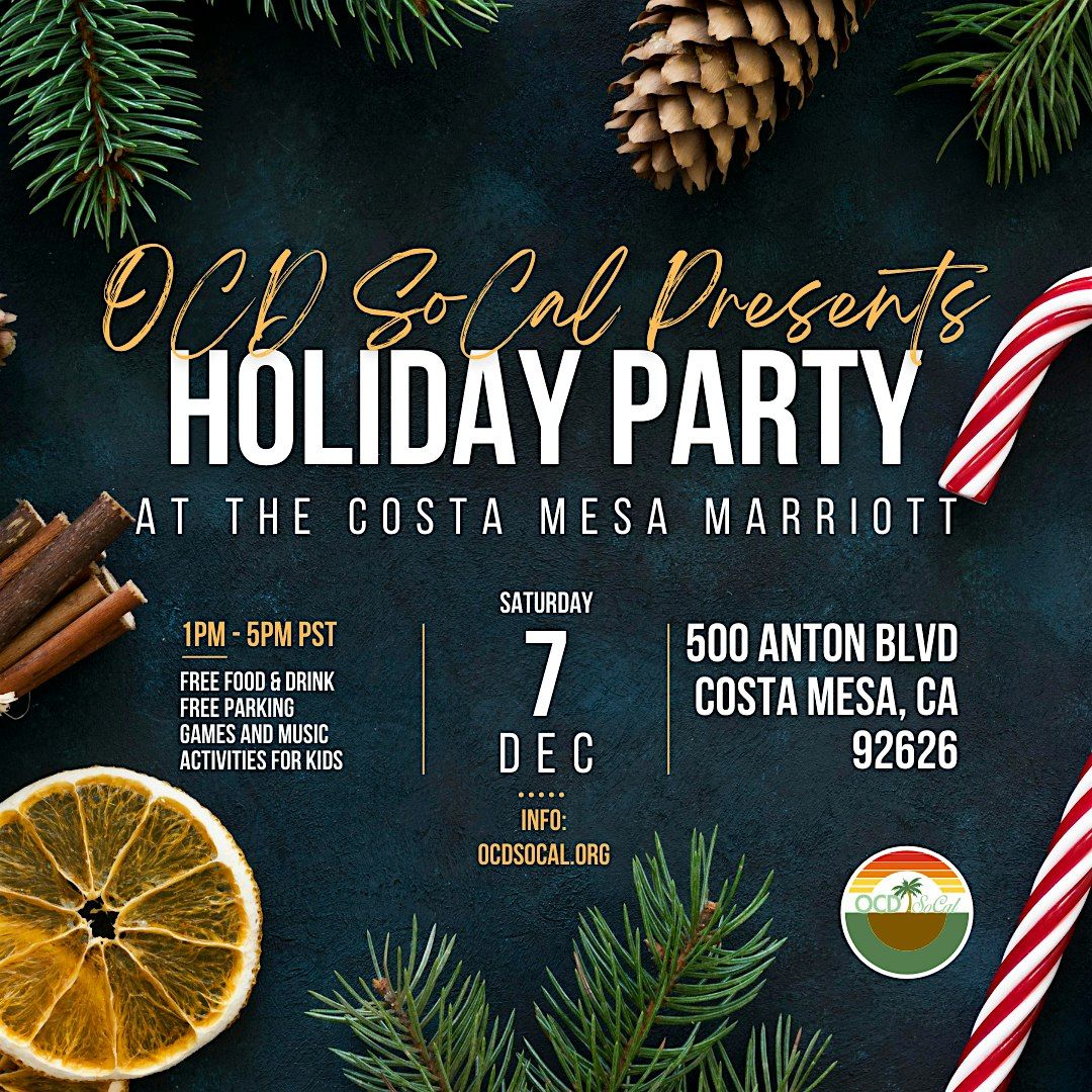 OCD Southern California's Holiday Party!