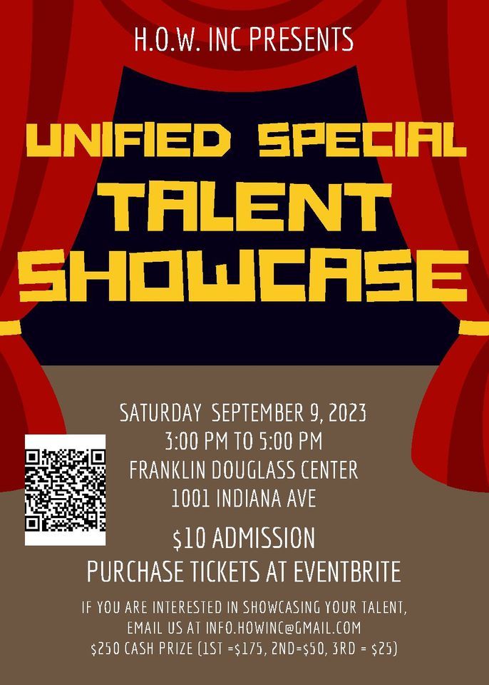 H.O.W. Inc. Foundation Presents Unified Special Talent Showcase