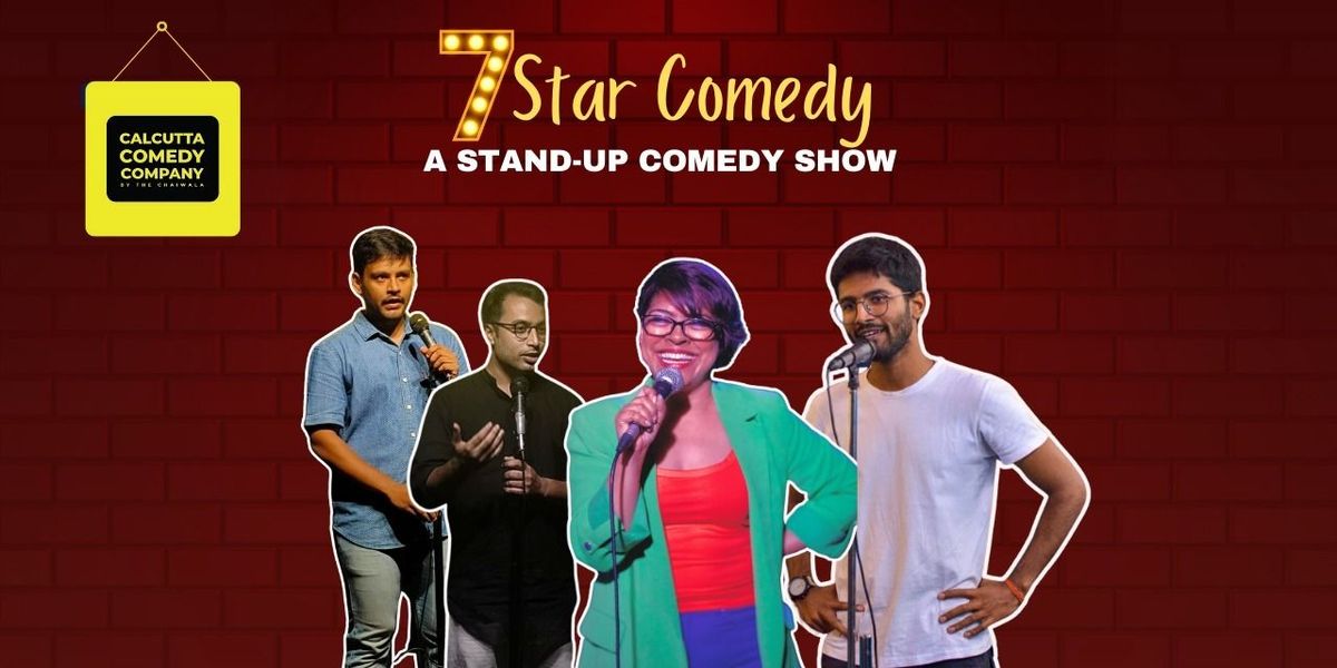 7 Star Comedy Show - A Standup Comedy Show