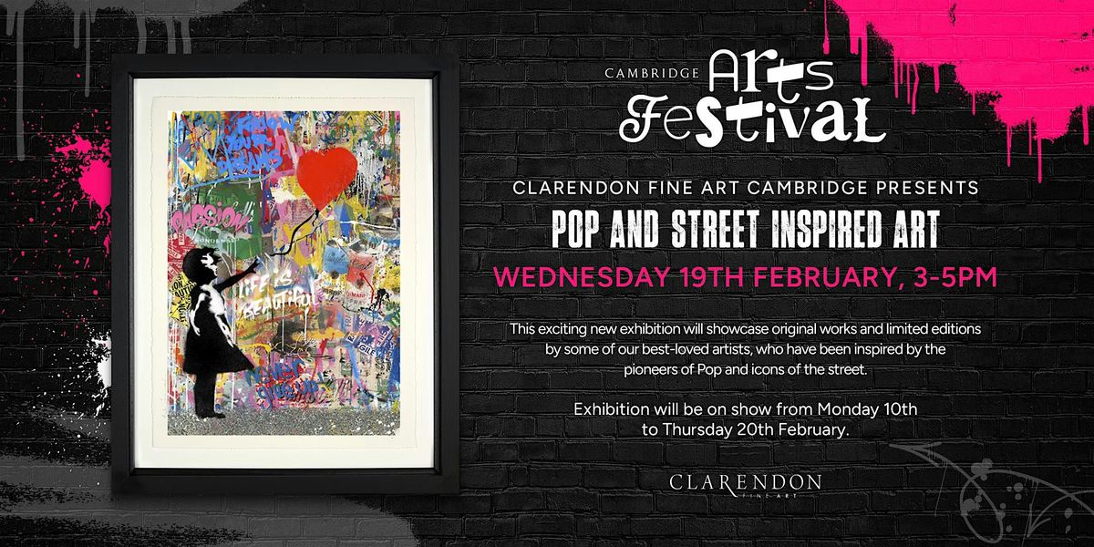 Cambridge Arts Festival 2025: Street & Pop Art Presented by Clarendon Fine