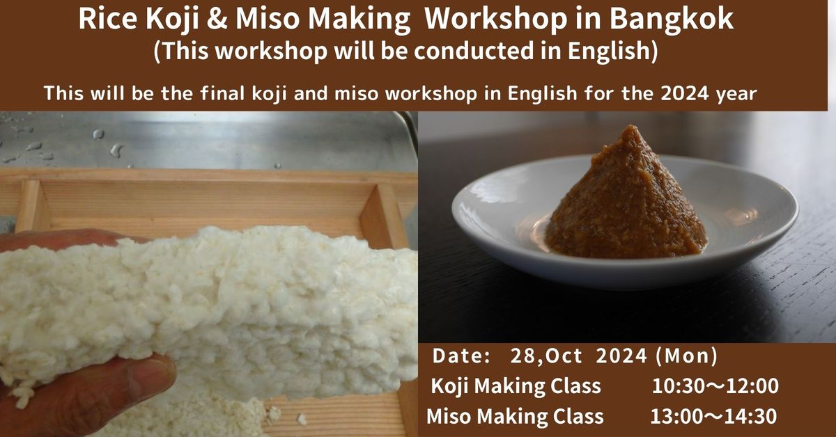 Rice Koji & Miso Making Workshop in Bangkok