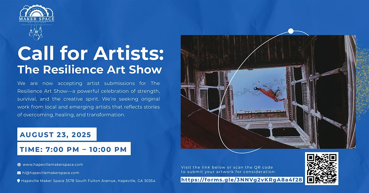 Call for Artists: The Resilience Art Show