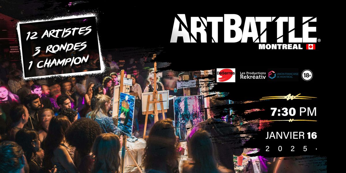 Art Battle Montr\u00e9al -  16 Janvier, 2025