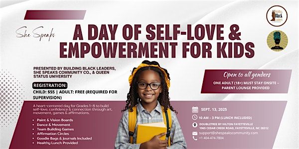 A Day Of Self- Love & Empowerment For Kids