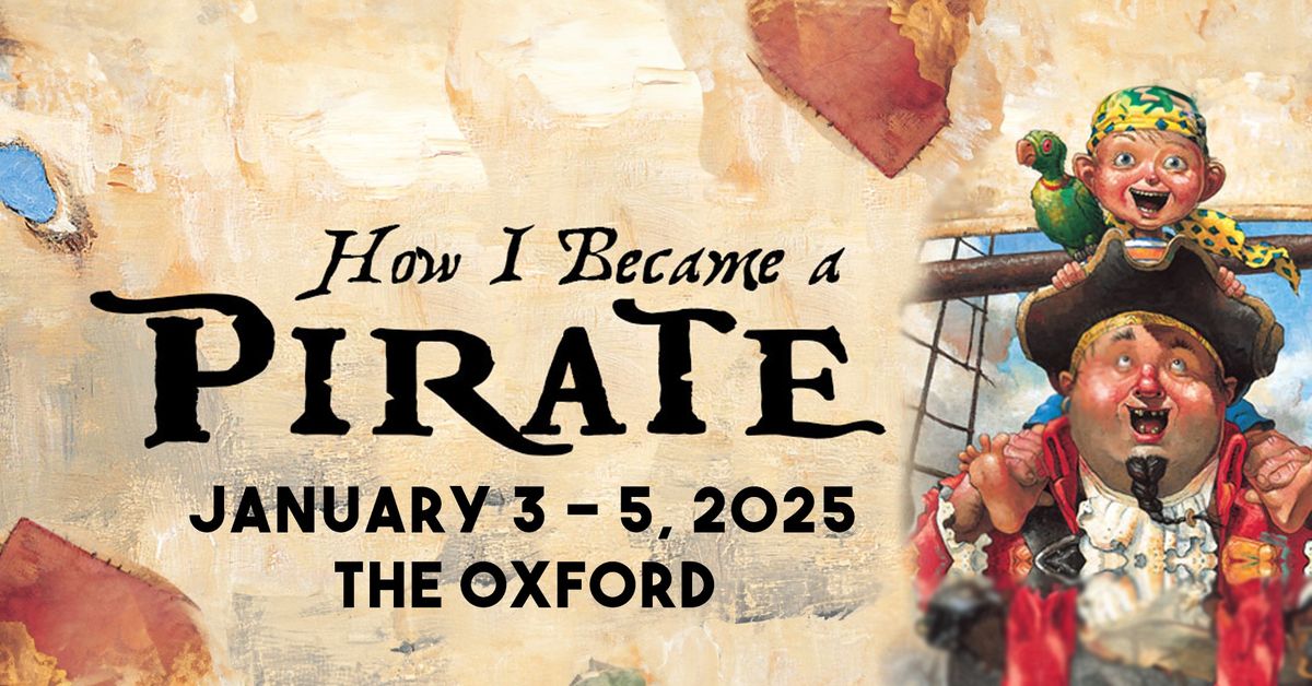 ECCT Presents "How I Became A Pirate"