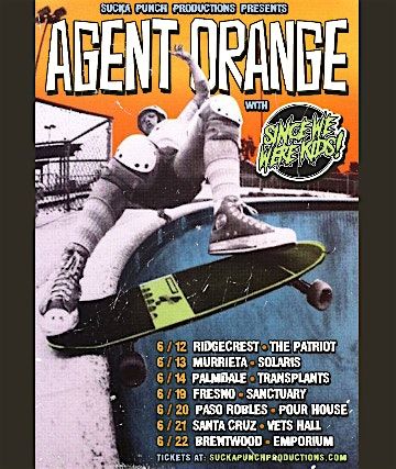 Agent Orange with Since We Were Kids Live in Concert at The Pour House