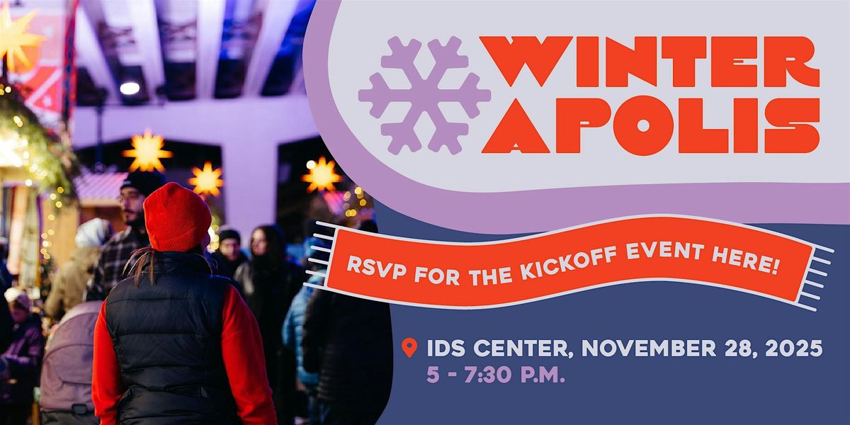 Winterapolis Light Up & Winter Kickoff