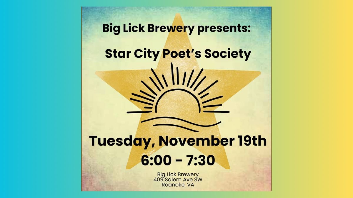 Star City Poet\u2019s Society Open Mic Night