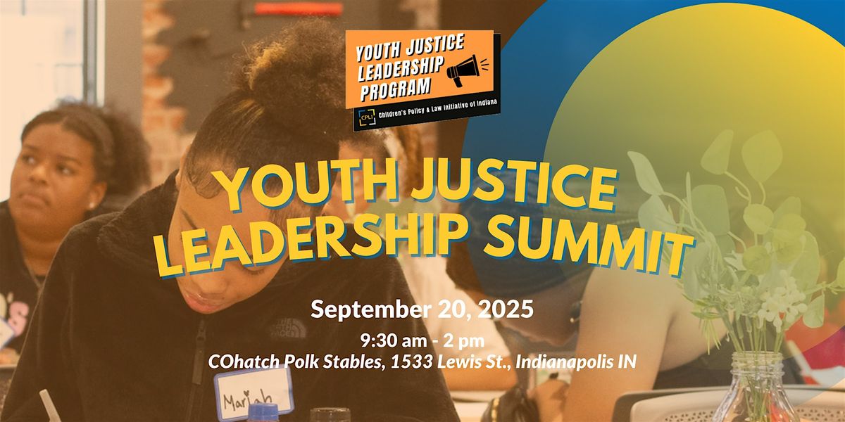 YJLP Youth Justice Leadership Summit