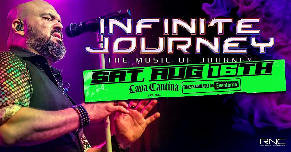 Infinite Journey - The Music of Journey LIVE at Lava Cantina