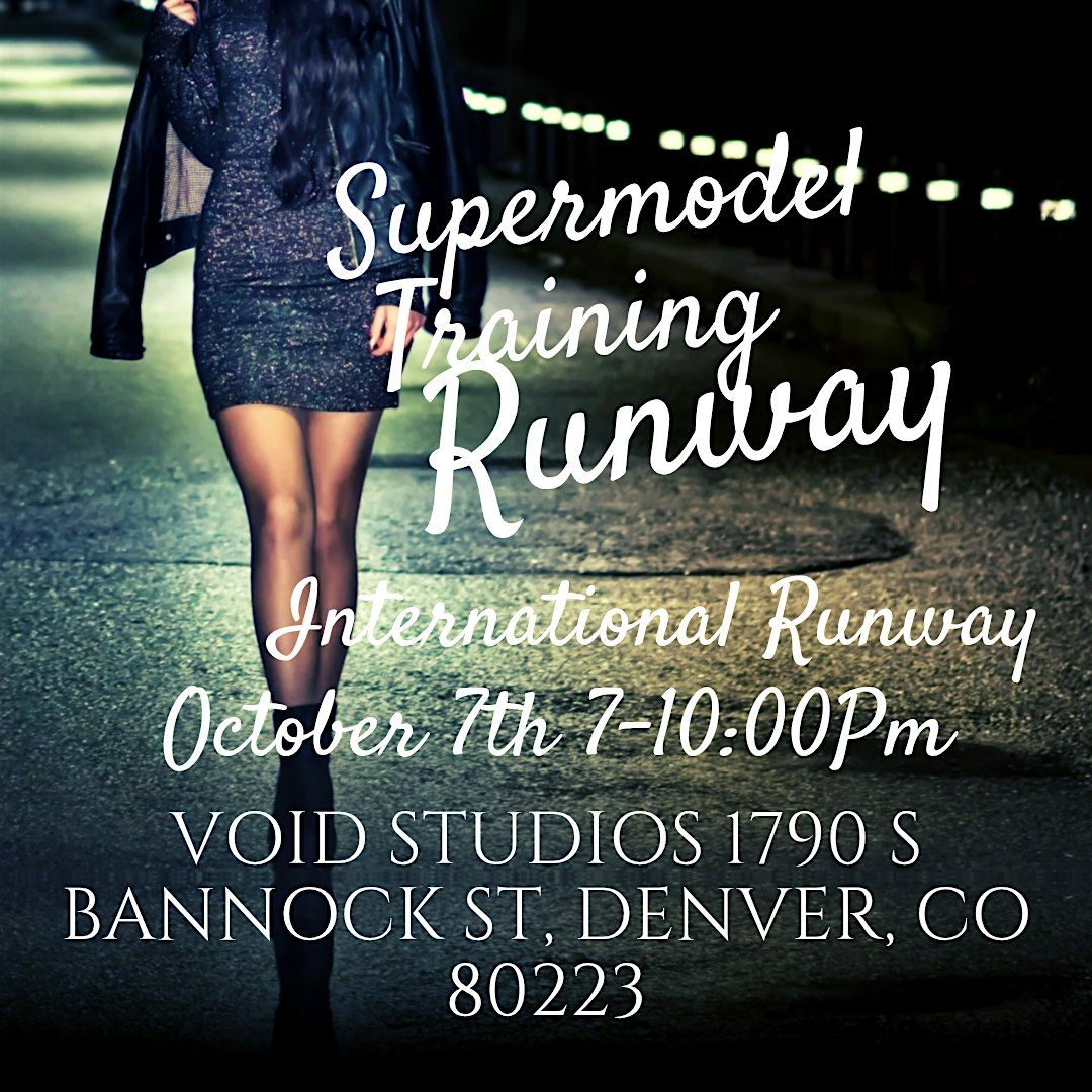 Super Model Class - International Runway