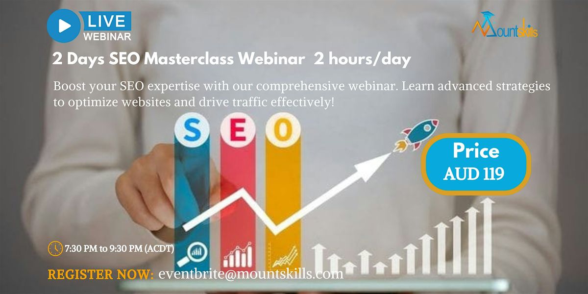 2 Days SEO Masterclass Webinar in Loxton: 2 hours\/day