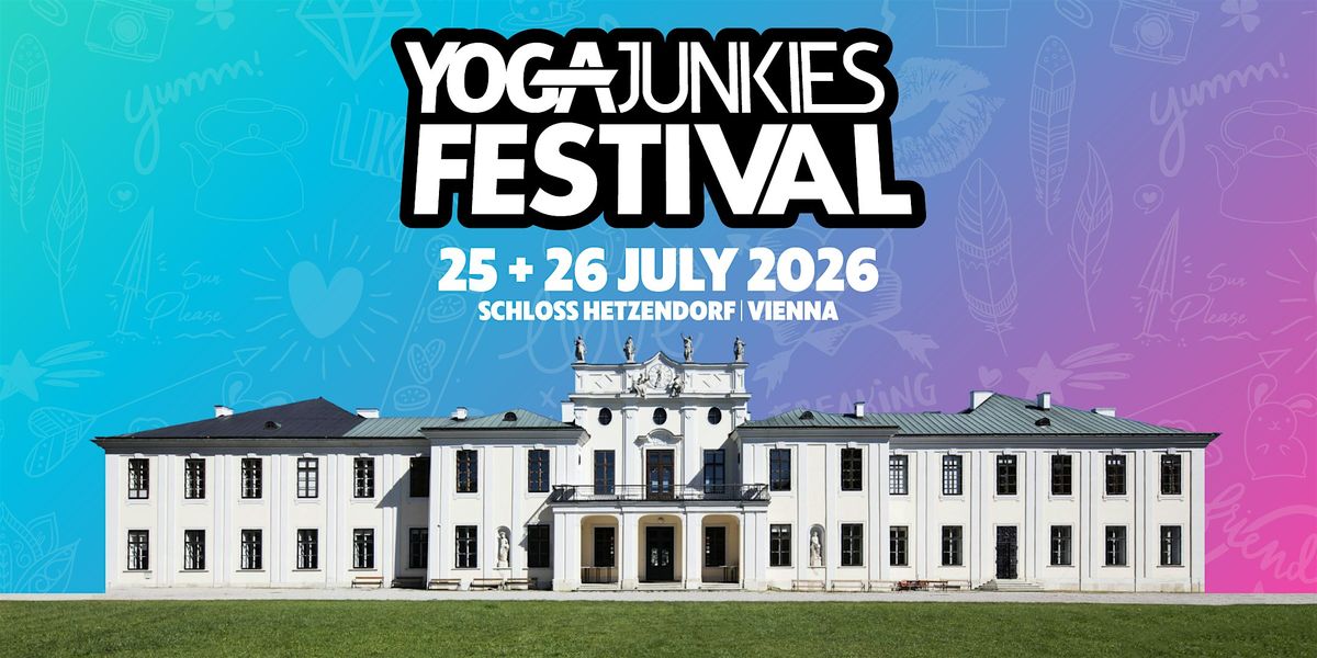 Yoga Junkies Festival 2026 at Schloss Hetzendorf