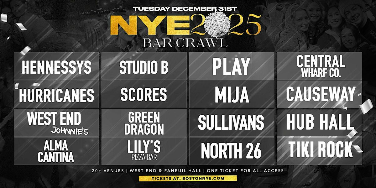 New Year's Eve Boston - ALL ACCESS Bar Crawl in Faneuil Hall  & Garden 2025