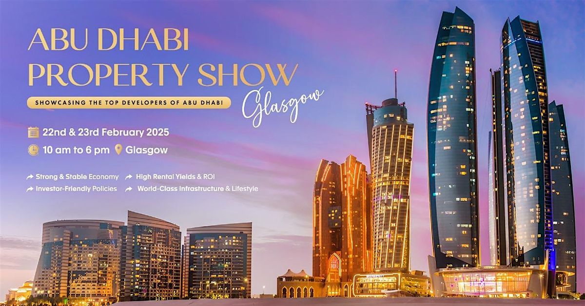 Abu Dhabi Property Show Glasgow