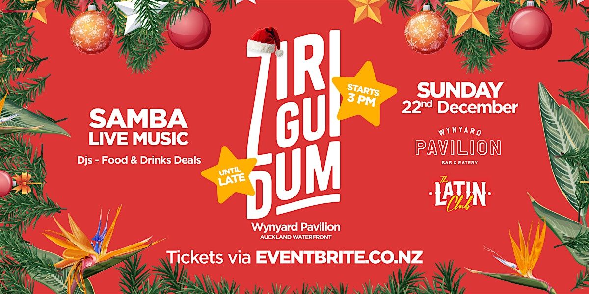 Ziriguidum  | Sunday Samba Sunsets | 22 DEC at Wynyard Pavilion