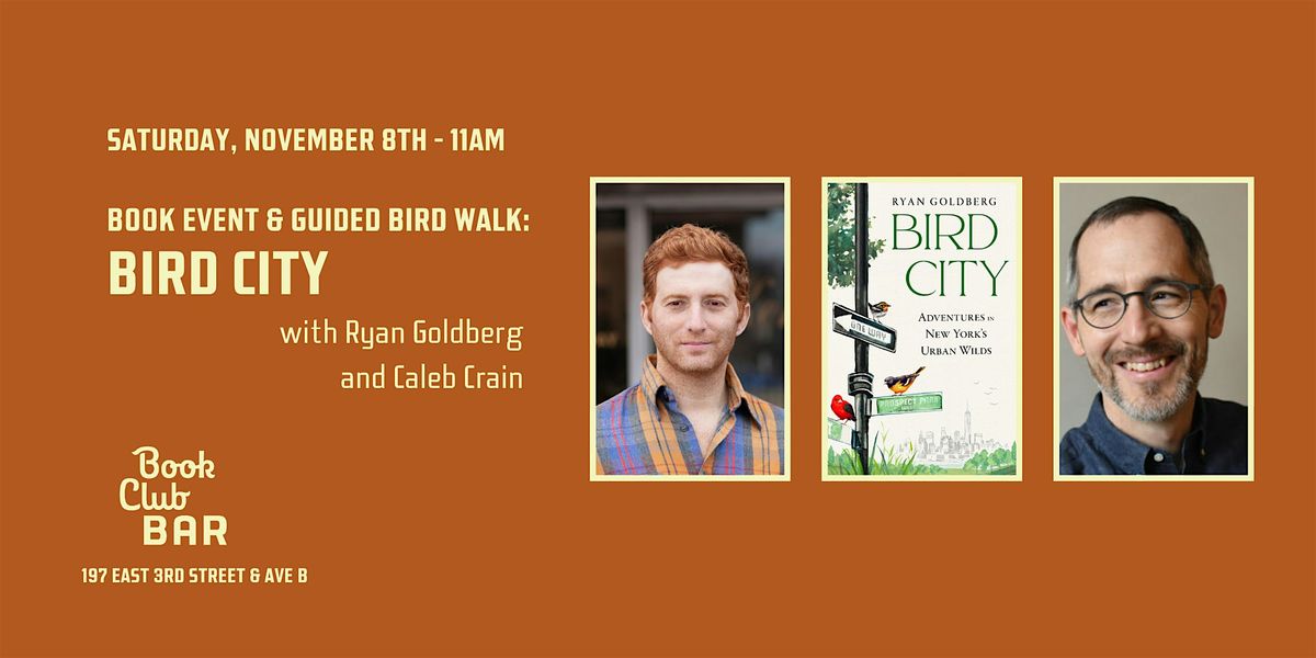Author Event & Guided Bird Walk: "Bird City" by Ryan Goldberg