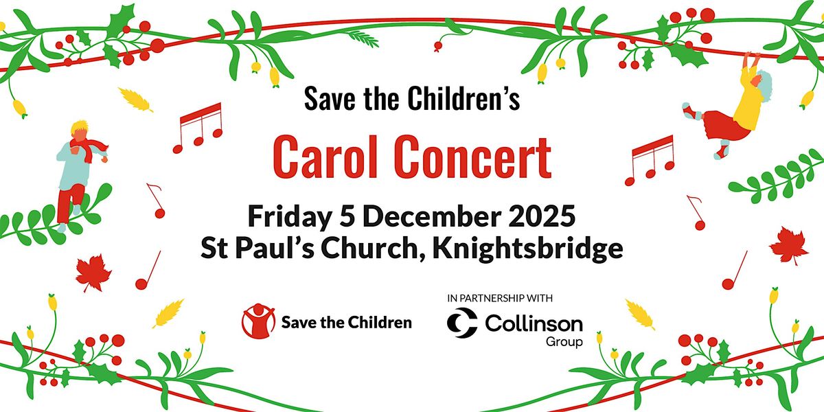 Save the Children's Carol Concert
