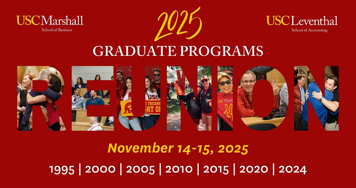USC Marshall Graduate Programs Reunion Weekend 2025