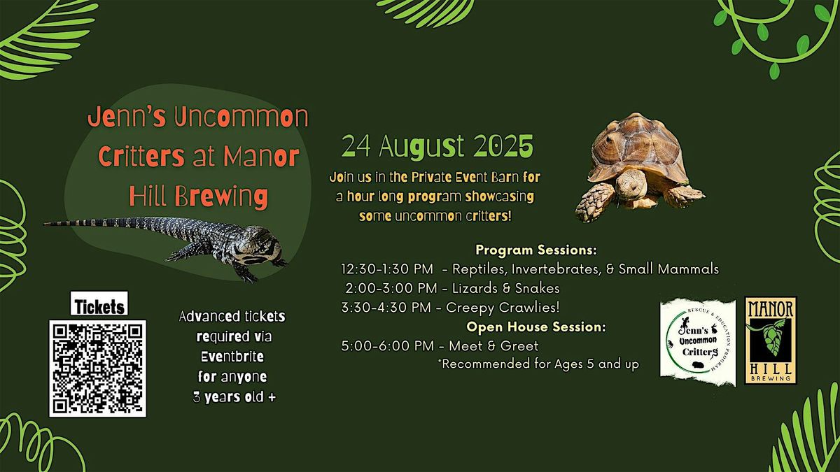 Jenn\u2019s Uncommon Critters at Manor Hill Brewing