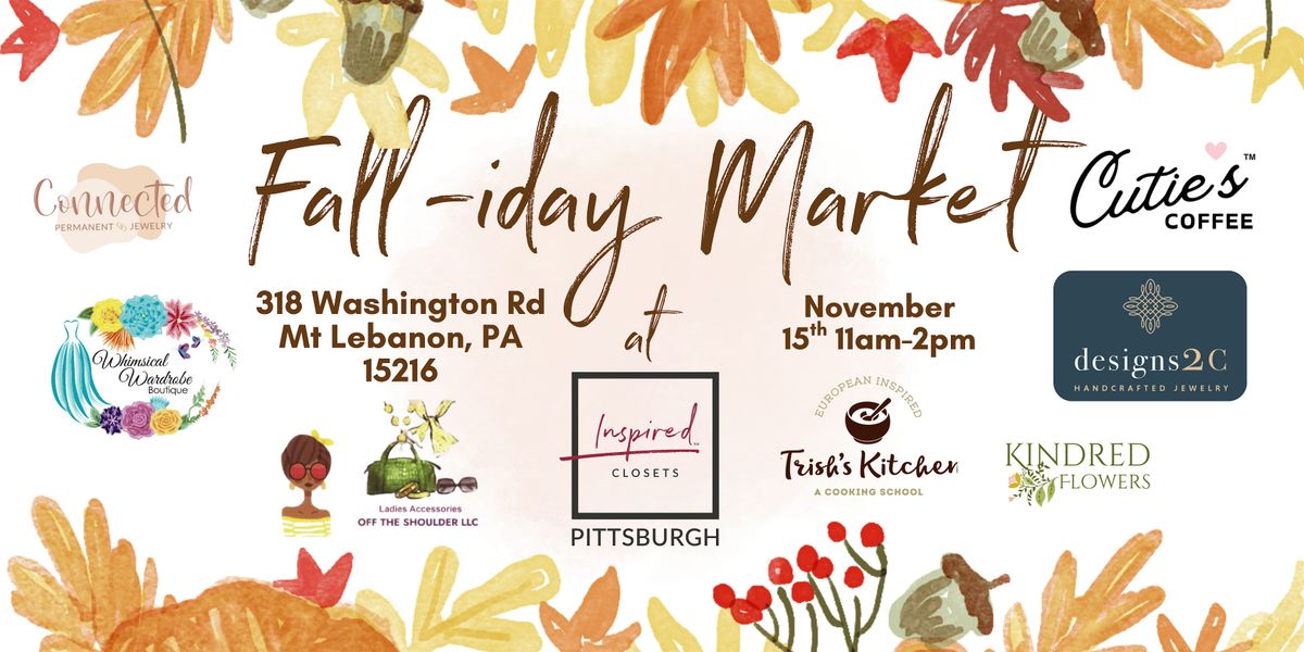 Fall-iday Market at Inspired Closets Pittsburgh!