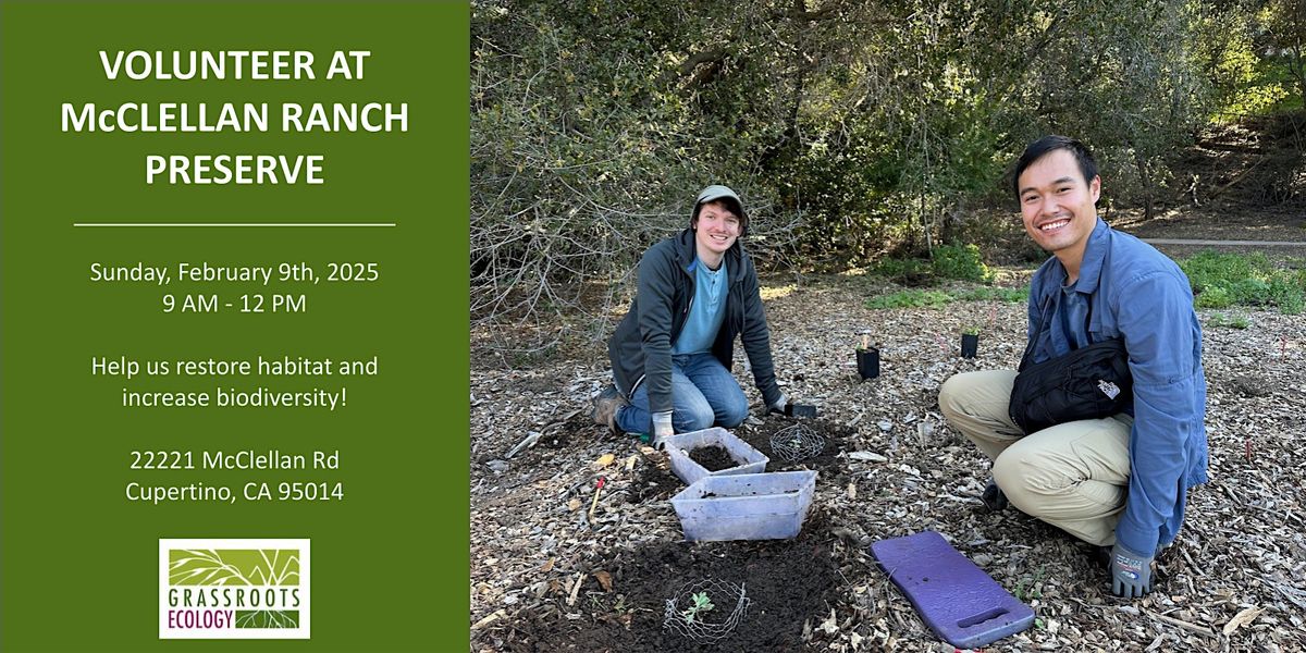 Nurture Nature: Volunteer Outdoors in Cupertino at McClellan Ranch Preserve