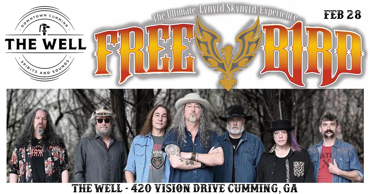 Freebird @ The Well - Cumming, GA!