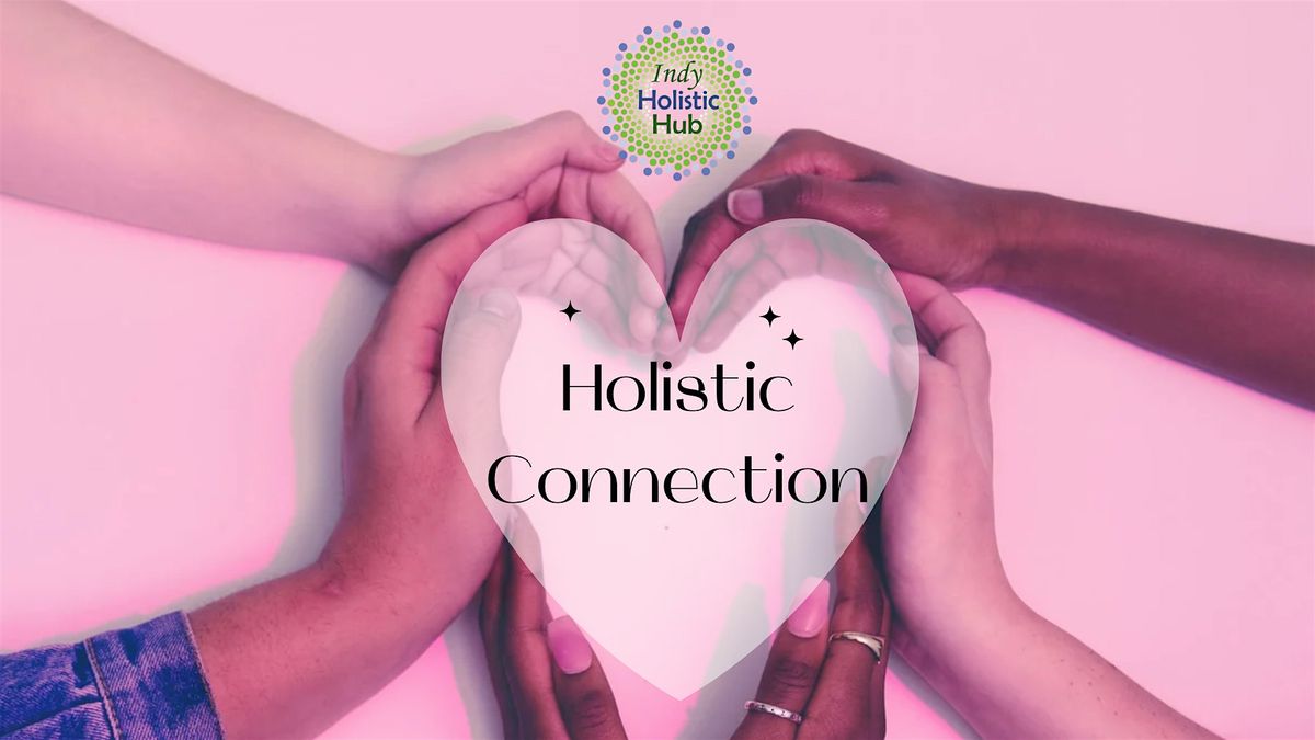 Holistic Connection Lunch
