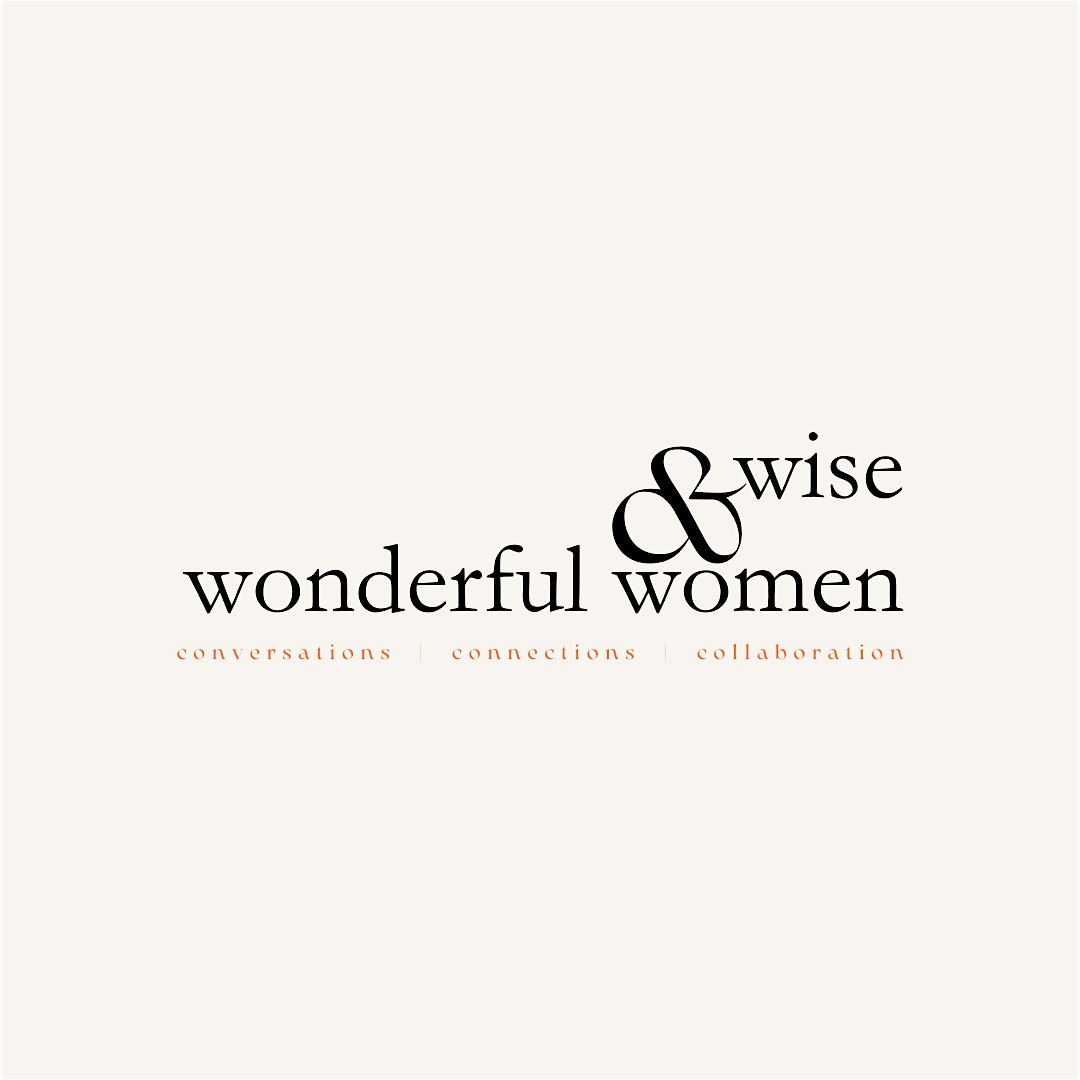 Wise & Wonderful Women