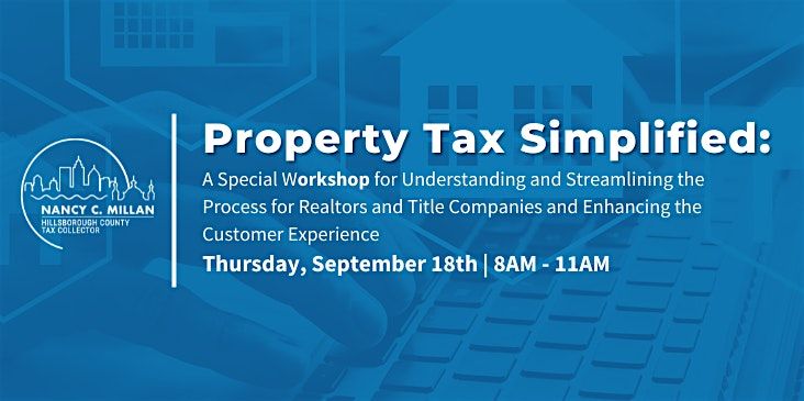Property Tax Simplified Workshop