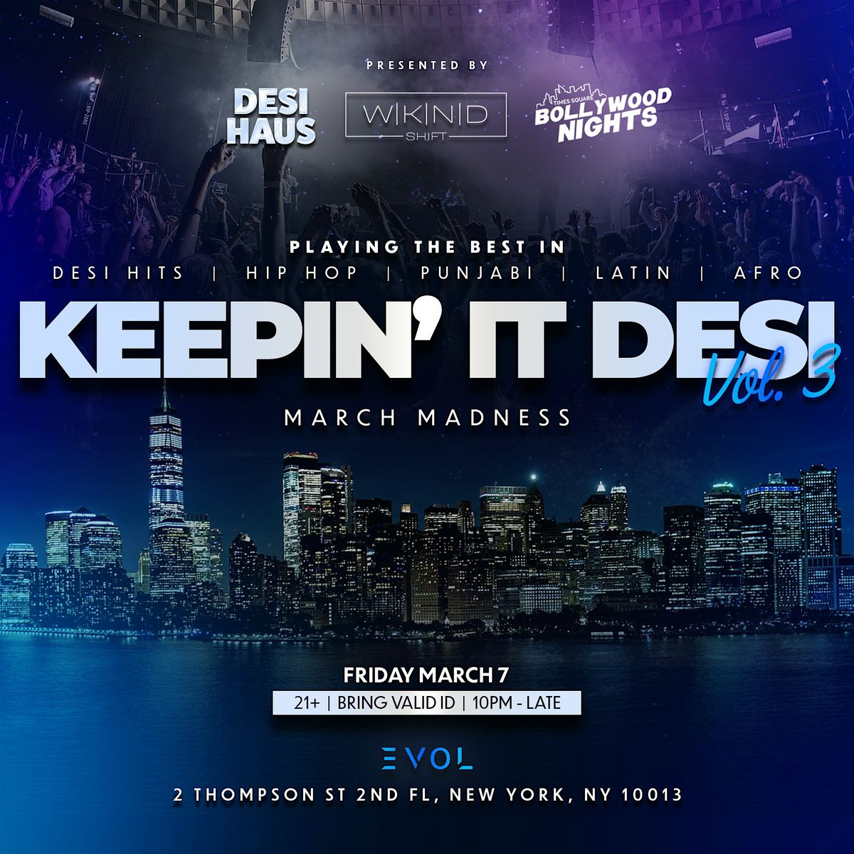 Bollywood Nights - Keepin'It Desi Vol. 3: March Madness