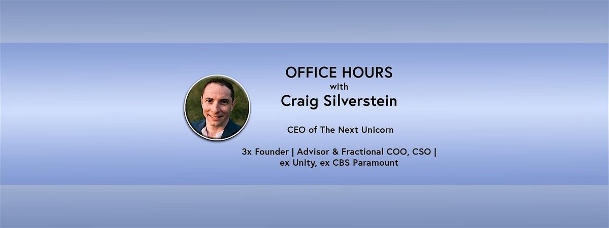 Office Hours: Craig Silverstein - CEO, 3x Founder, Advisor, CSO, COO