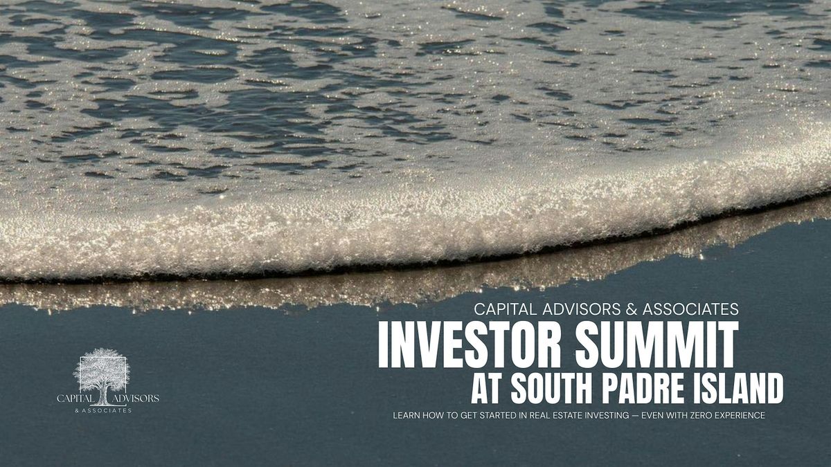 Investor Summit at South Padre Island