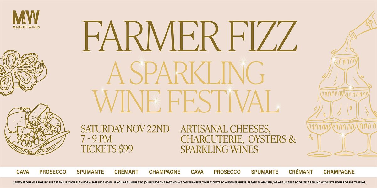 Farmer Fizz: A Sparkling Wine Festival