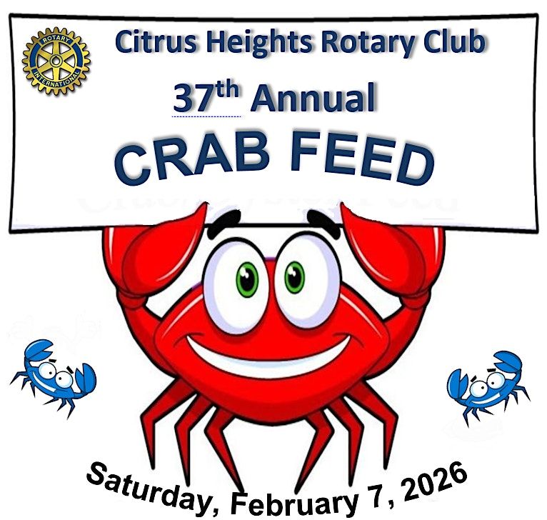 2026 Citrus Heights Rotary Crab Feed