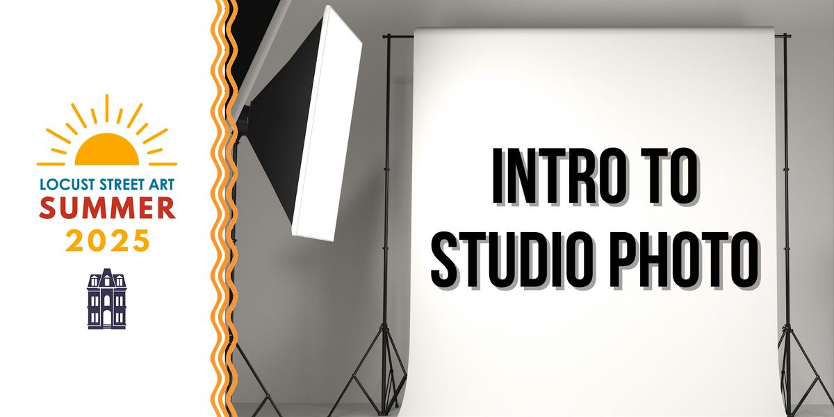Intro to Studio Photography Workshop at Locust Street Art