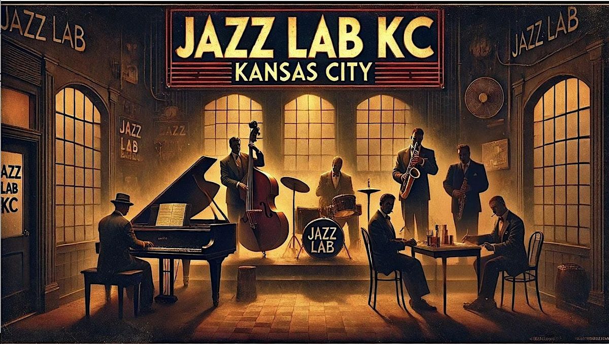JAZZ LAB KC SUMMER SESSION PERFORMANCE