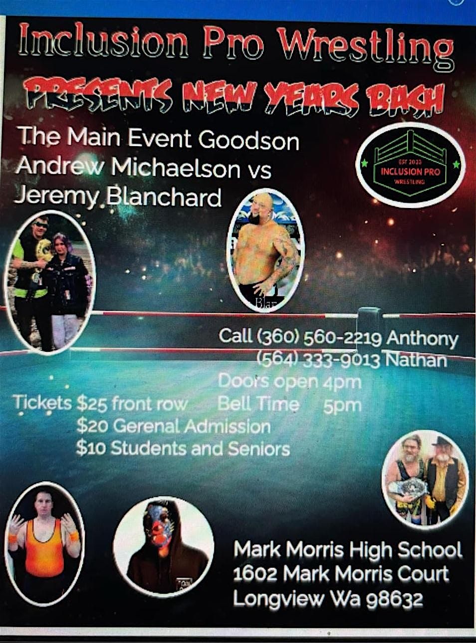 Inclusion Pro Wrestling presents New years bash