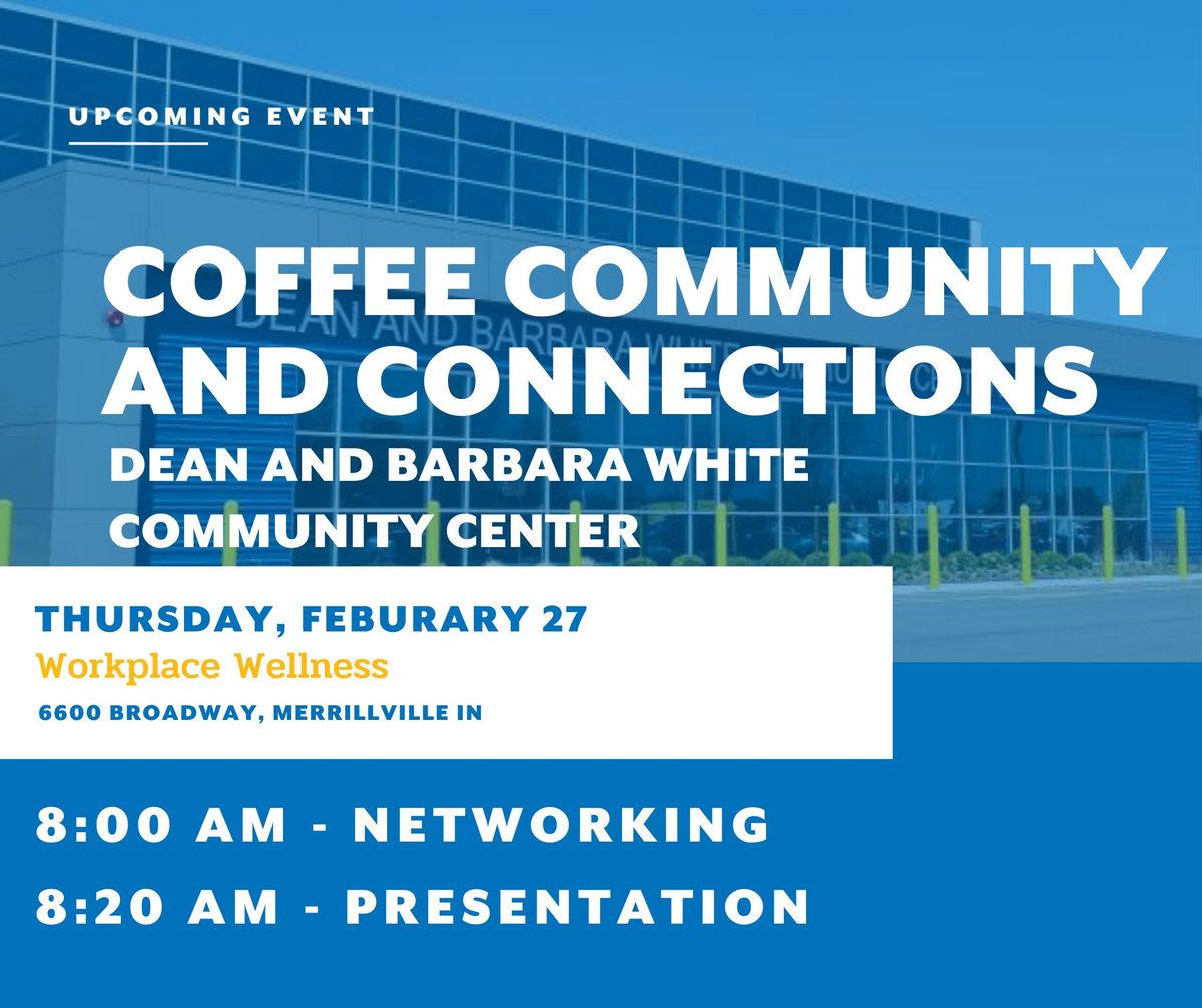 Coffee, Community and Connections