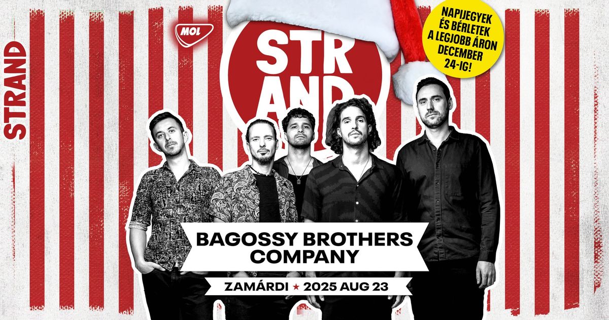 Bagossy Brothers Company \/\/ Strand Fesztiv\u00e1l 2025