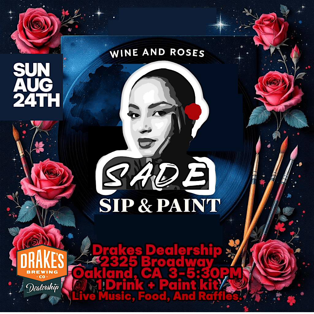 Wine and Roses Sade Sip&Paint