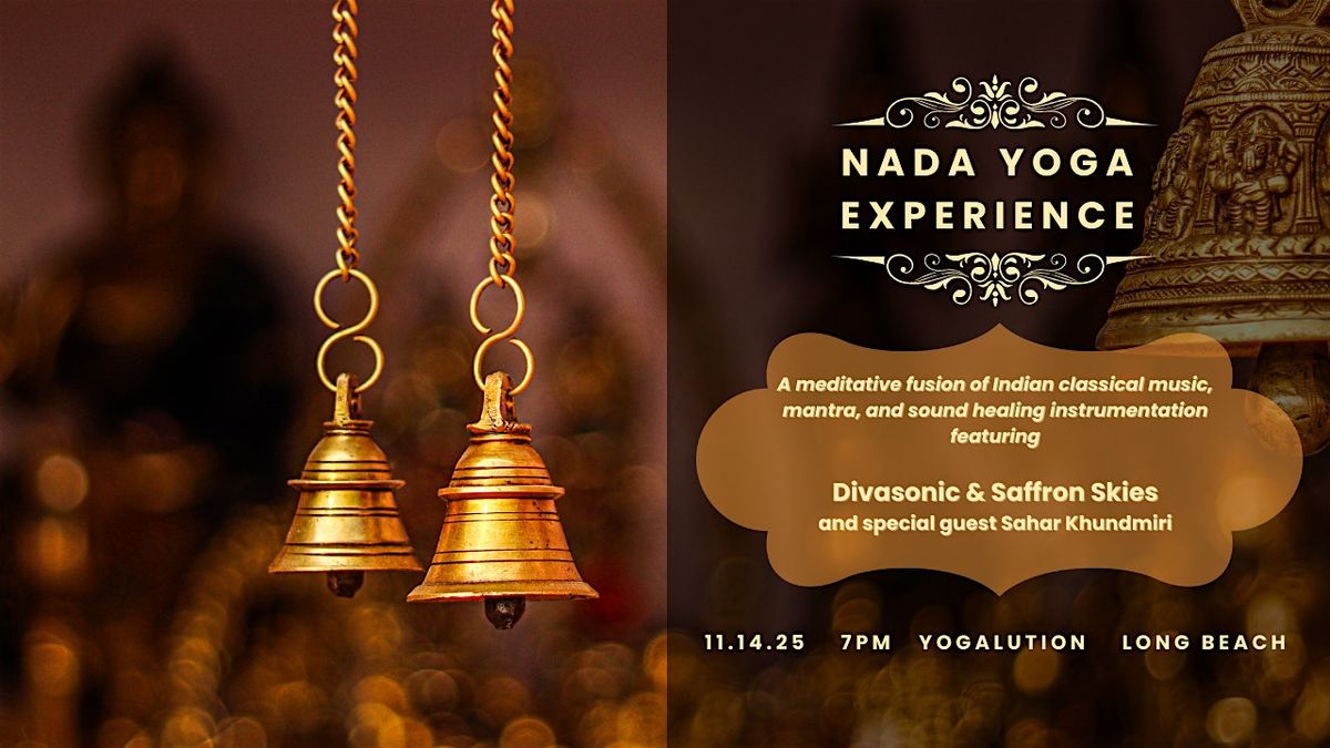 Nada Yoga Experience - Full Moon Sound Meditation