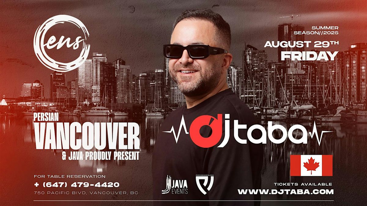 DJ Taba in Vancouver - Summer 2025