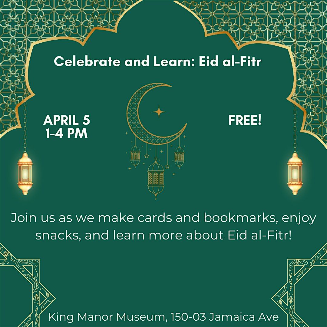 Celebrate and Learn: Eid al-Fitr