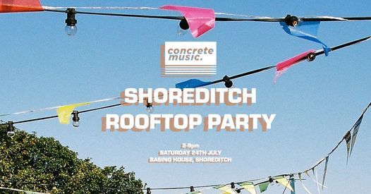 Shoreditch Rooftop Party