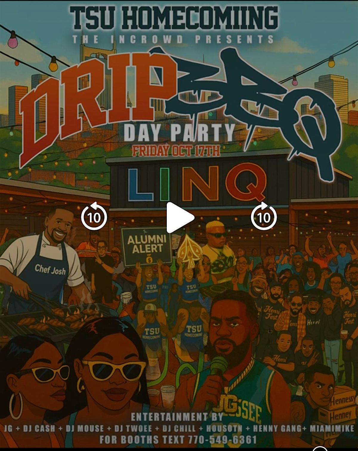 TSU HOMECOMING ( DRIP BBQ) DAY PARTY @LINQ