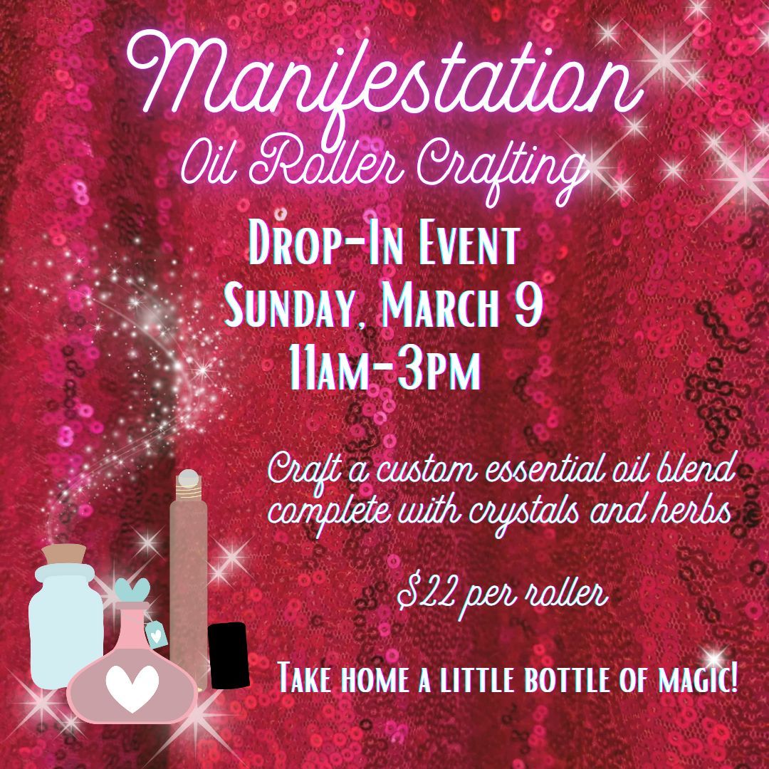 Manifestati Oil Roller Crafting Drop In